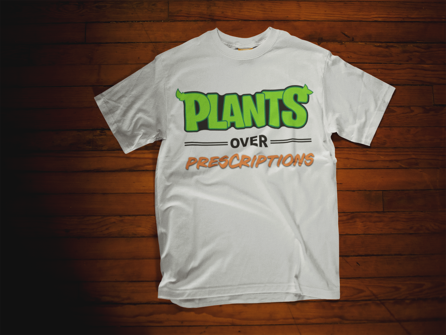 Plants Over Prescriptions T-Shirt (white)