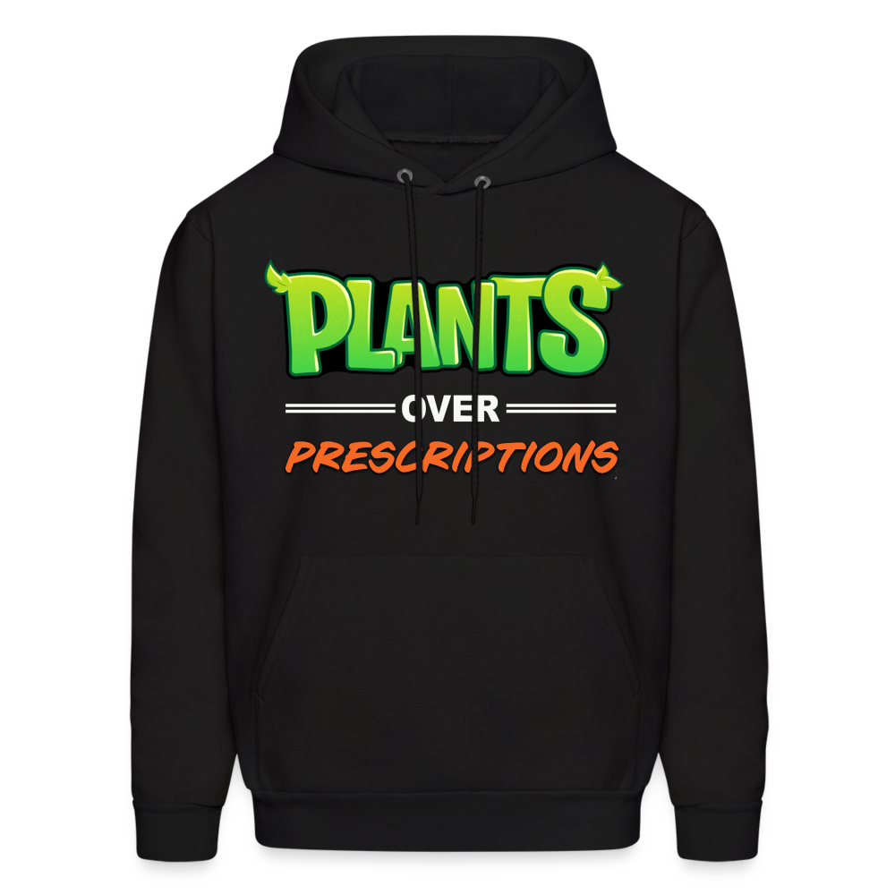 Plants Over Prescriptions Hoodie (unisex black) - black